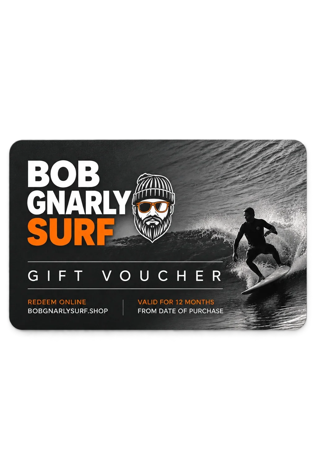 Bob Gnarly Surf Gift E-Voucher Gift Cards Bob Gnarly Surf £10.00